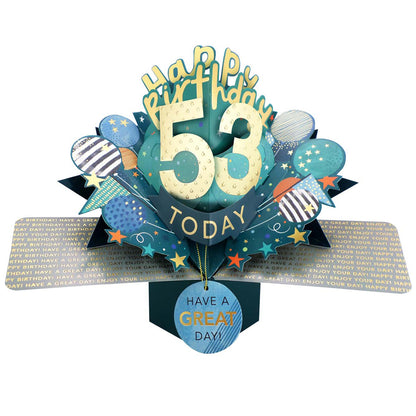10 To 109' Happy 'Any Age' Birthday Today Pop Up Greeting Card