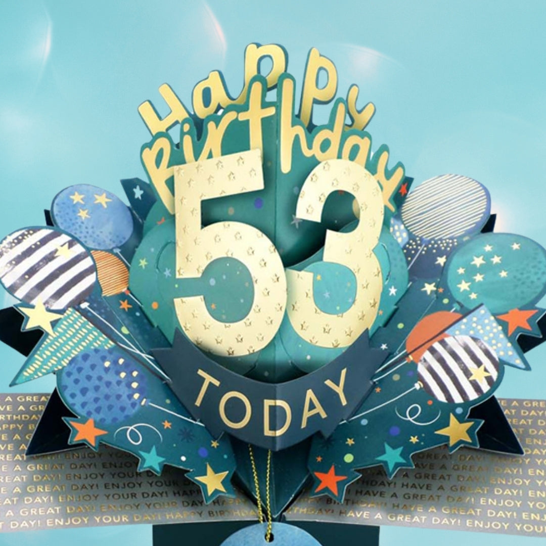 53 Today Happy 53rd Birthday Pop Up Greeting Card