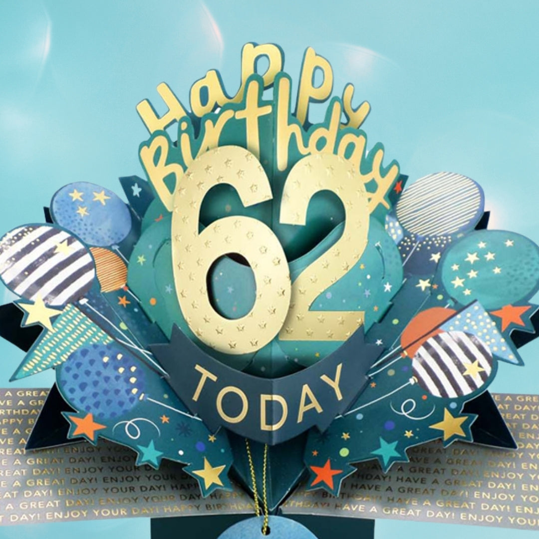 62 Today Happy 62nd Birthday Pop Up Greeting Card