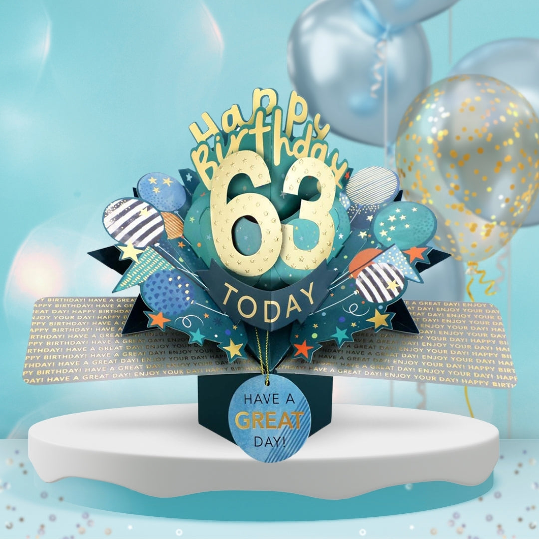 63 Today Happy 63rd Birthday Pop Up Greeting Card