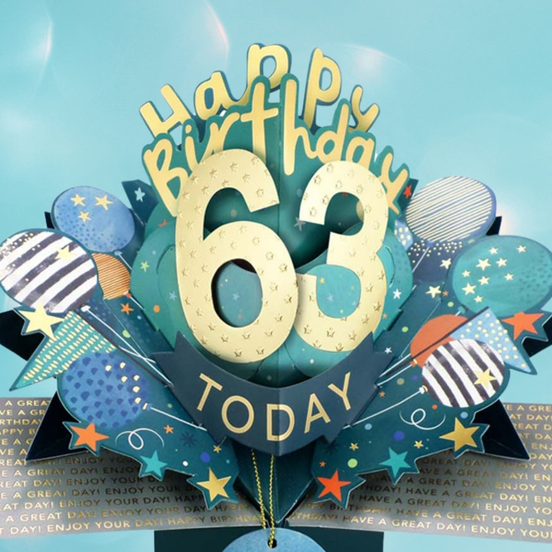 63 Today Happy 63rd Birthday Pop Up Greeting Card