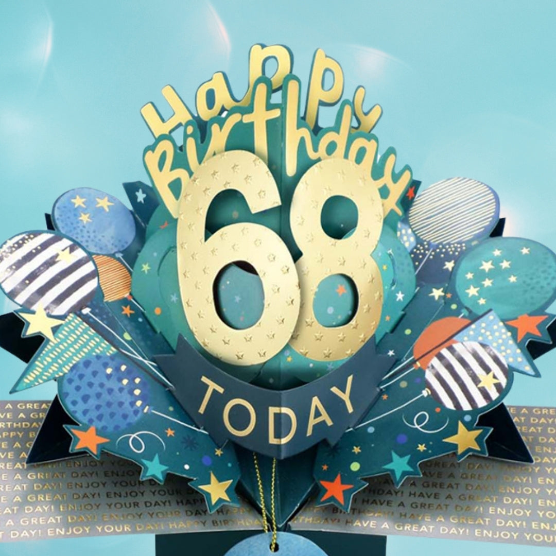 68 Today Happy 68th Birthday Pop Up Greeting Card
