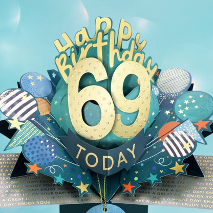 69 Today Happy 69th Birthday Pop Up Greeting Card