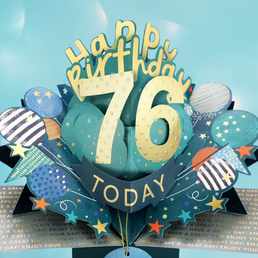 76 Today Happy 76th Birthday Pop Up Greeting Card