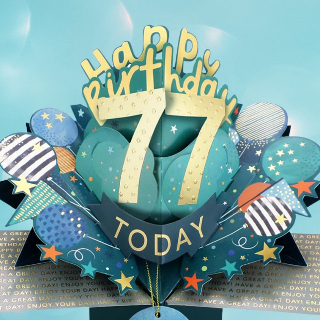 77 Today Happy 77th Birthday Pop Up Greeting Card