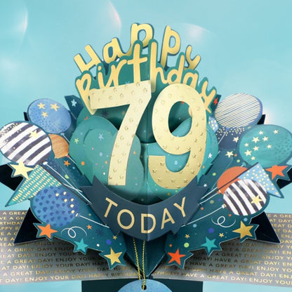 79 Today Happy 79th Birthday Pop Up Greeting Card