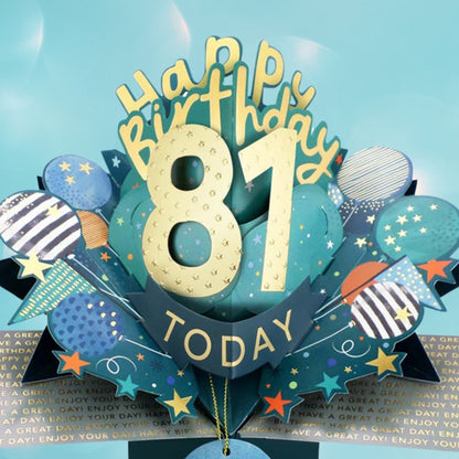 81 Today Happy 81st Birthday Pop Up Greeting Card