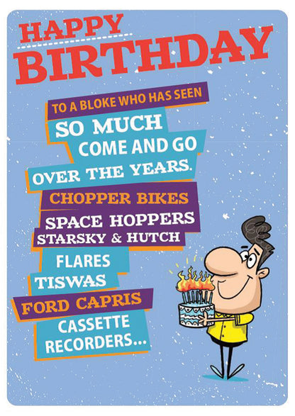 Happy Birthday To A Bloke Humour Birthday Card