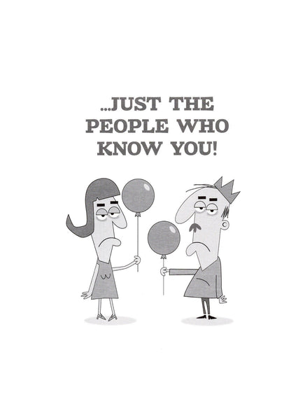 Happy Birthday Old & Grumpy Humour Birthday Card