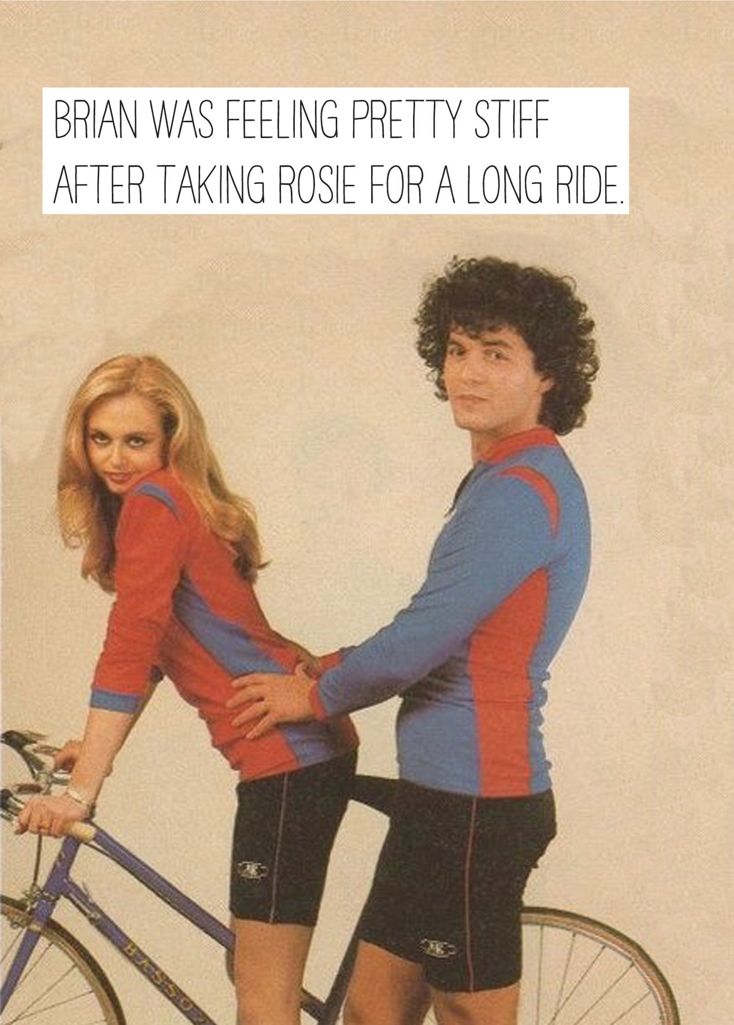 Scribbler Brian Was Pretty Stiff After Long Ride Funny Greeting Card