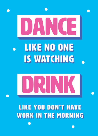 Scribbler Drink Like You Don't Have Work Sip & Shimmy! Funny Birthday Card