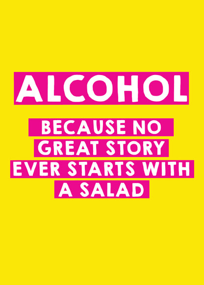 Scribbler Alcohol Not Salad Booze-Tastic Party! Funny Greeting Card