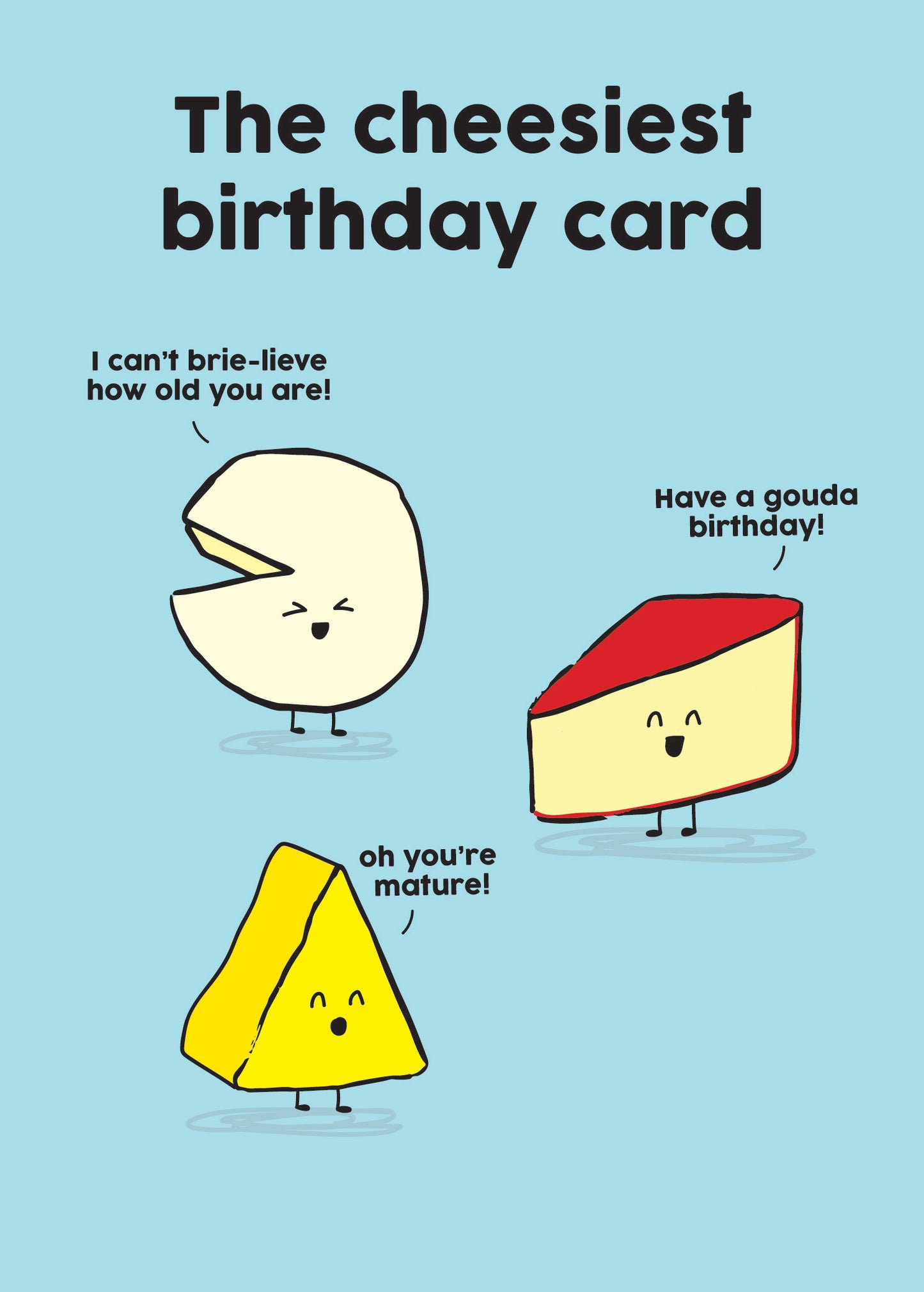 Scribbler The Cheesiest Birthday Card Cheese-Tastic Funny Birthday Card