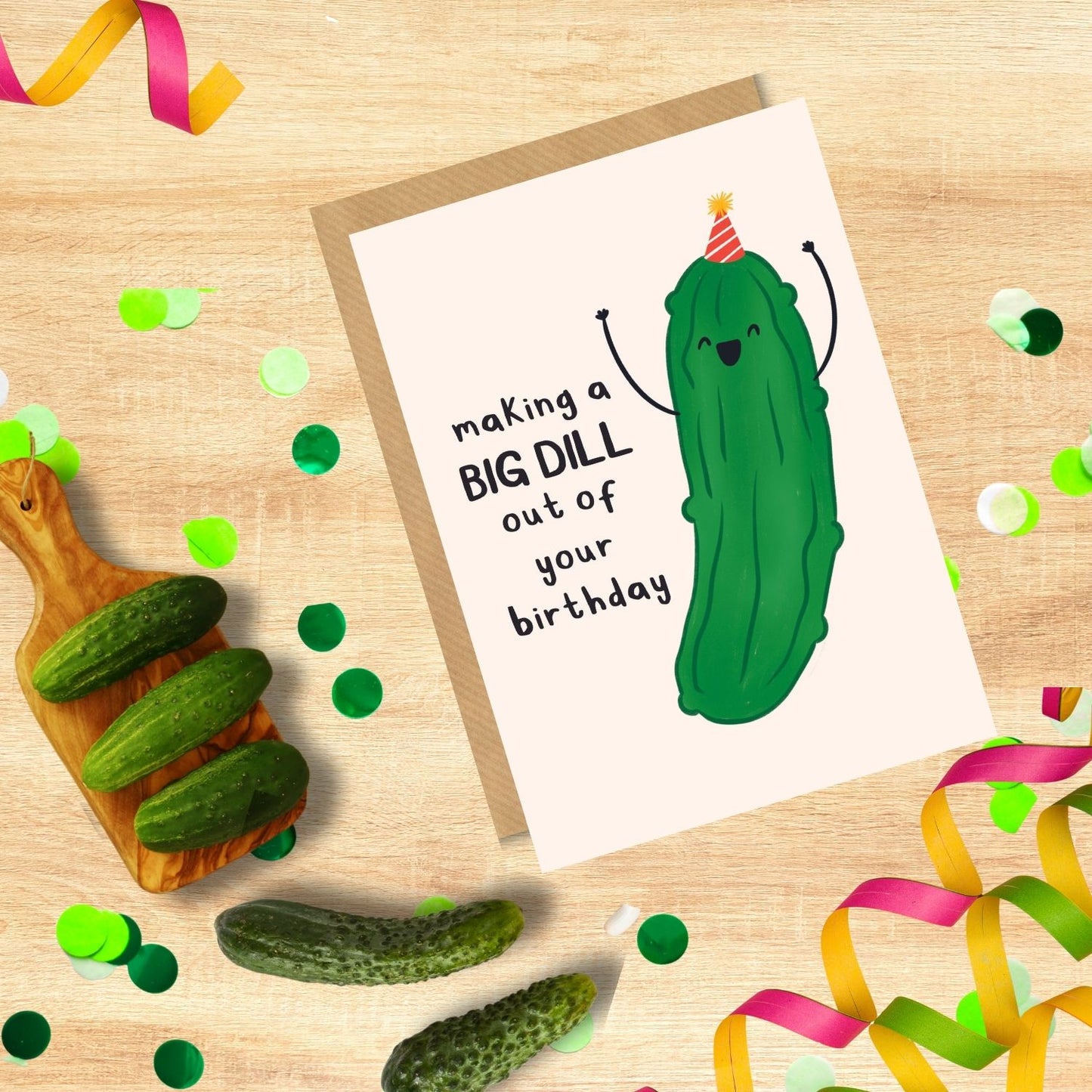 Scribbler Making A Big Dill Out Of Your Birthday Funny Birthday Card