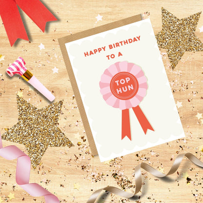 Scribbler Happy Birthday To A Top Hun Fun Birthday Card