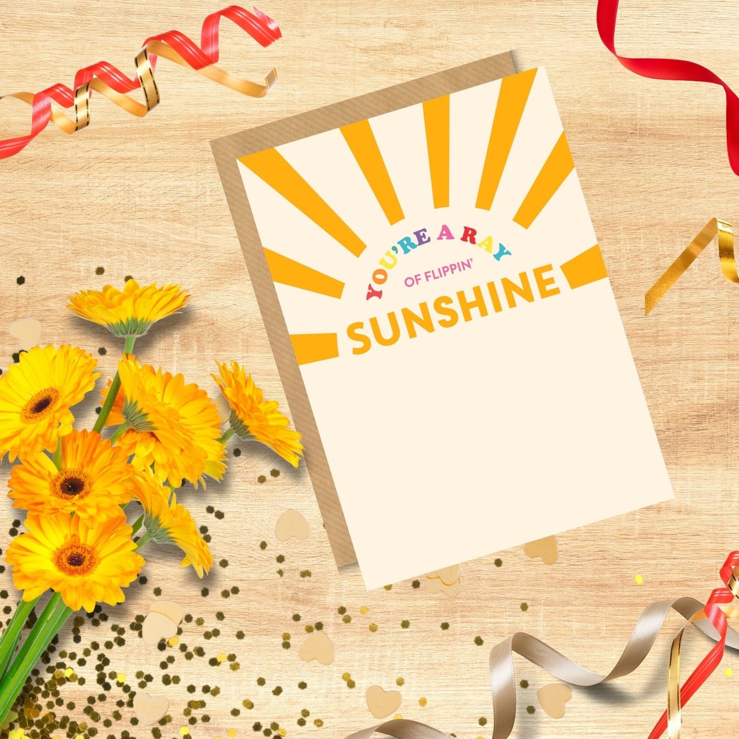 Scribbler You're A Ray Of Flippin' Sunshine Fun Sunbeam Greeting Card
