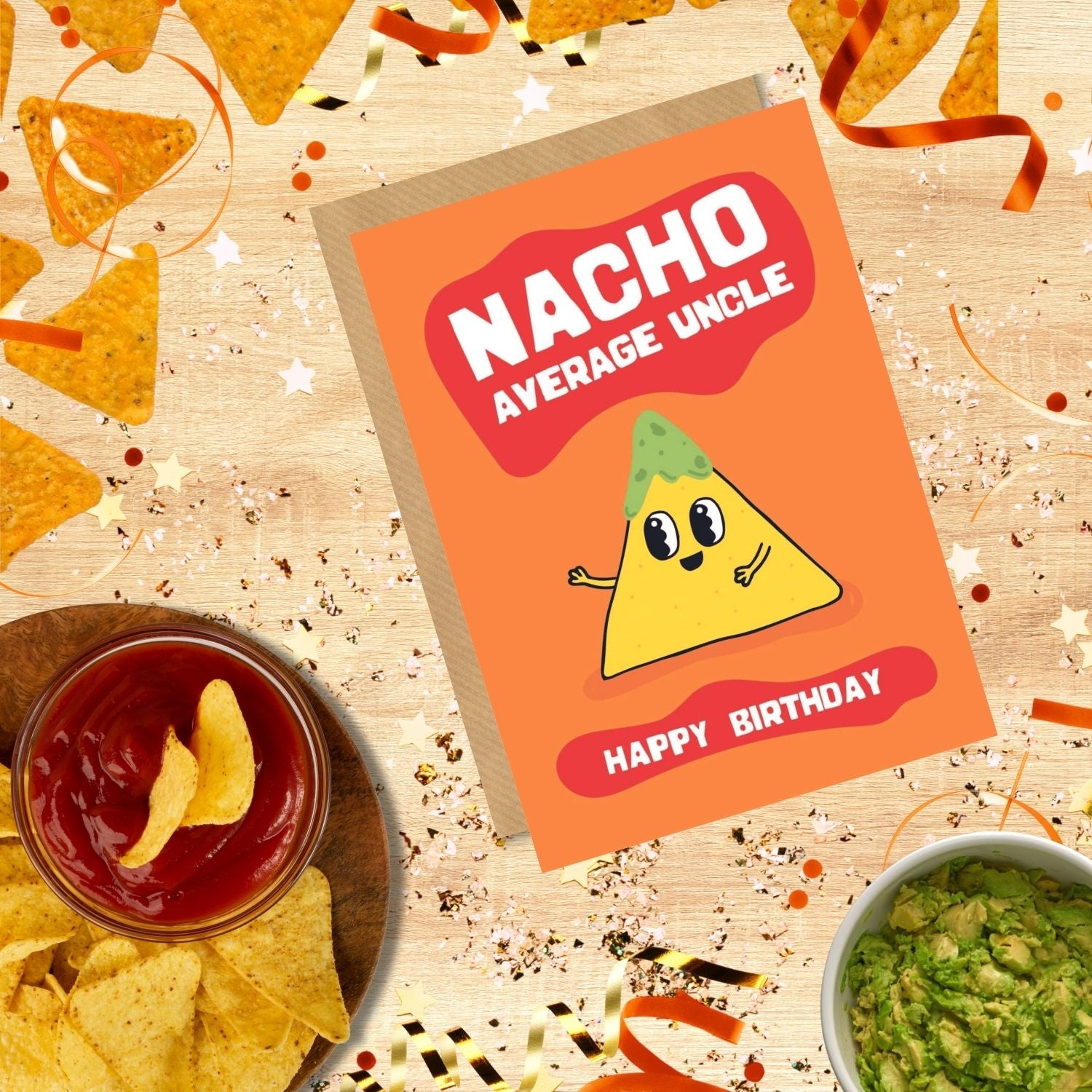 Nacho Card Scribbler Nacho Average Uncle Nacho-Rific! Funny Birthday Card – Love ...