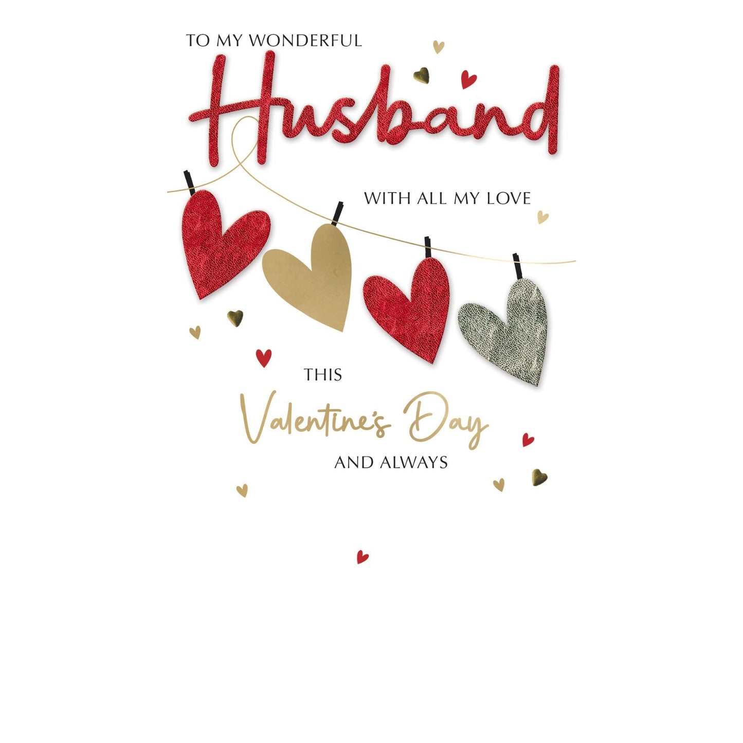 Hand-Finished Wonderful Husband Valentine's Card Embellished Hearts Champagne Card