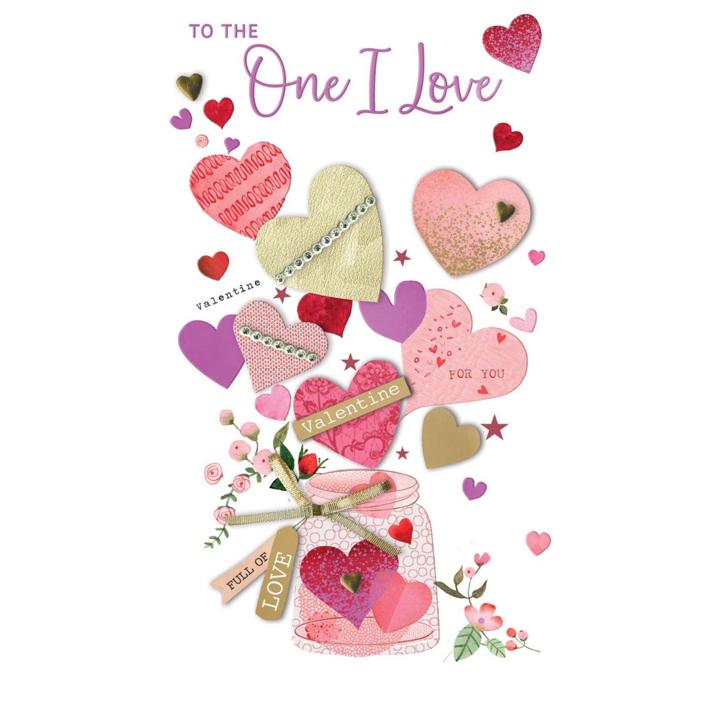 Hand-Finished One I Love Valentine's Card Embellished Jar Of Love Champagne Card
