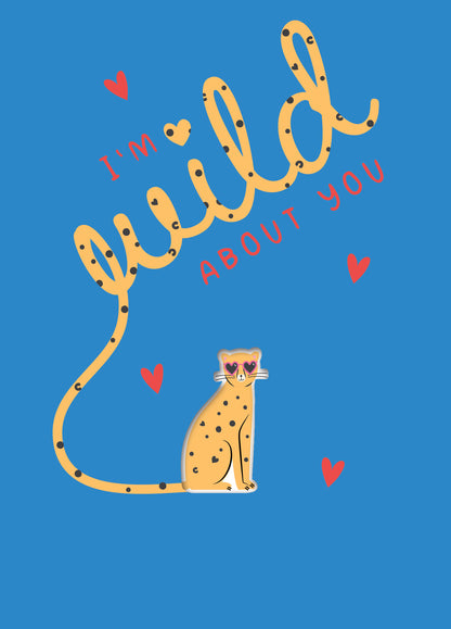 Za-Zoo Tattoo I'm Wild About You Cheetah Tattoo Valentine's Day Greeting Card