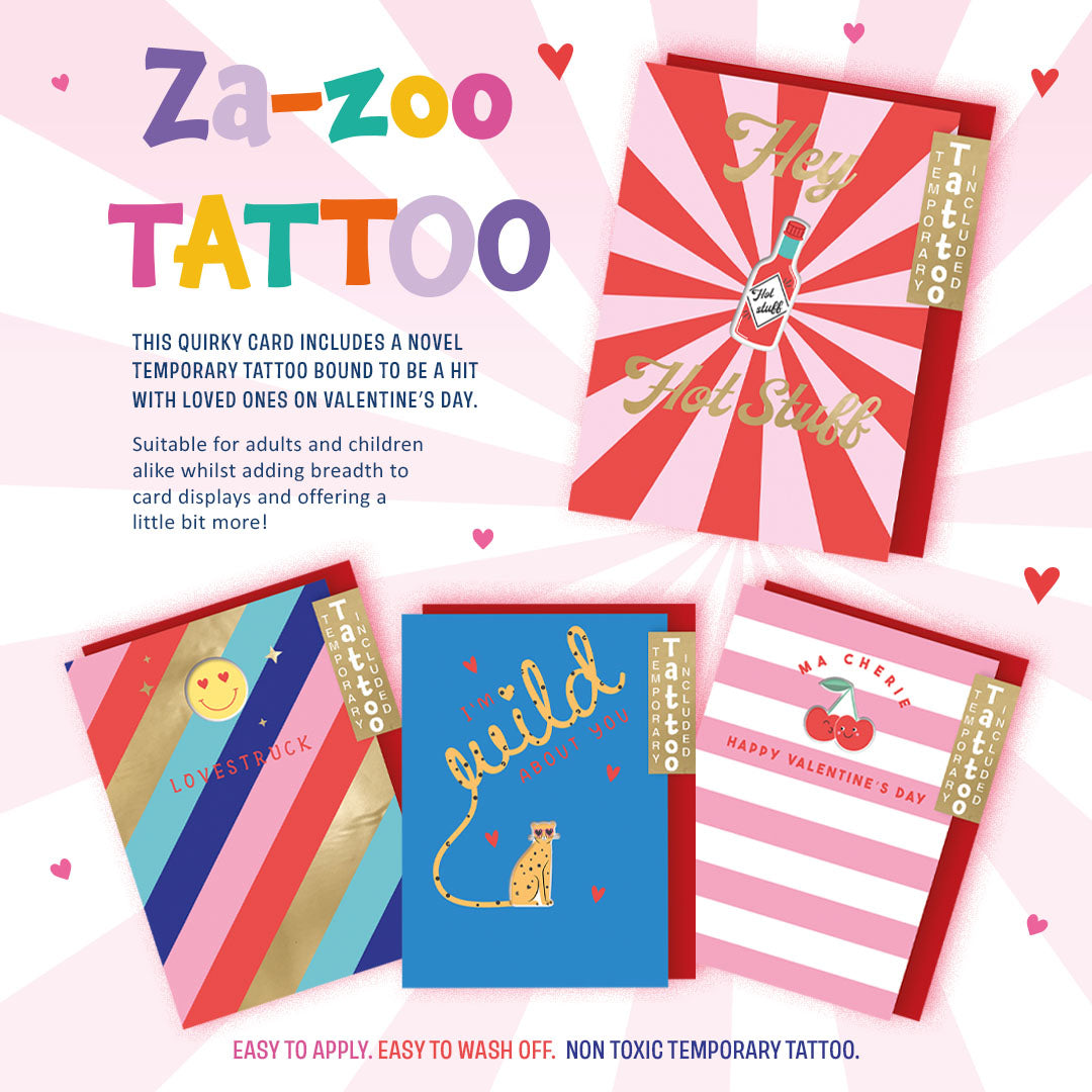 Za-Zoo Tattoo I'm Wild About You Cheetah Tattoo Valentine's Day Greeting Card