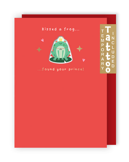 Za-Zoo Tattoo Kissed A Frog Found Your Prince Fun Tattoo Valentine's Day Card