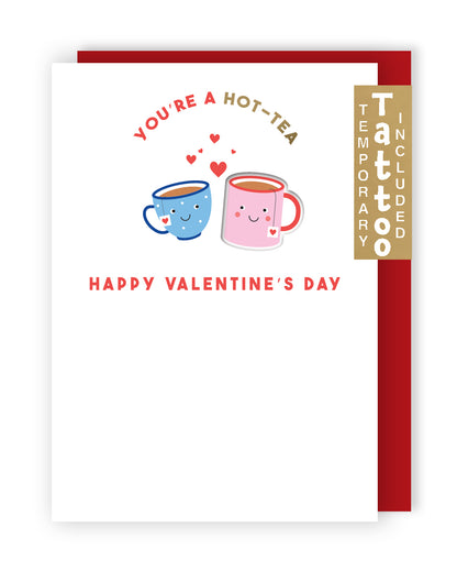 Za-Zoo Tattoo You're A Hot-Tea Fun My Cuppa Tattoo Valentine's Day Greeting Card