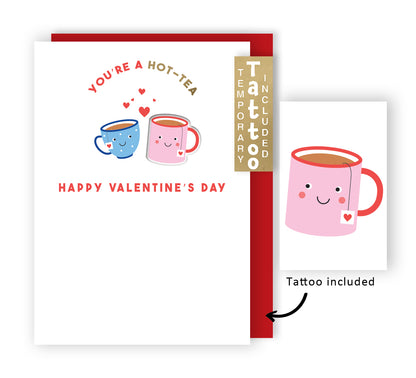 Za-Zoo Tattoo You're A Hot-Tea Fun My Cuppa Tattoo Valentine's Day Greeting Card