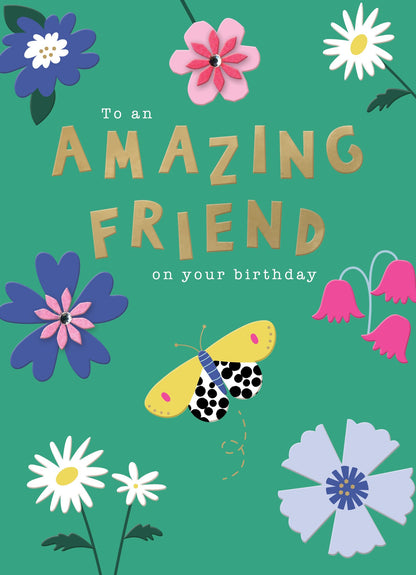 Embellished Blooming Friendship Birthday Greeting Card To An Amazing Friend
