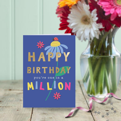 Embellished You're One In A Million Birthday Greeting Card With Pink Flowers