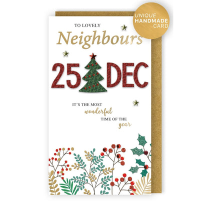 To Lovely Neighbours Christmas Card Hand-Finished Embellished 25 December Design