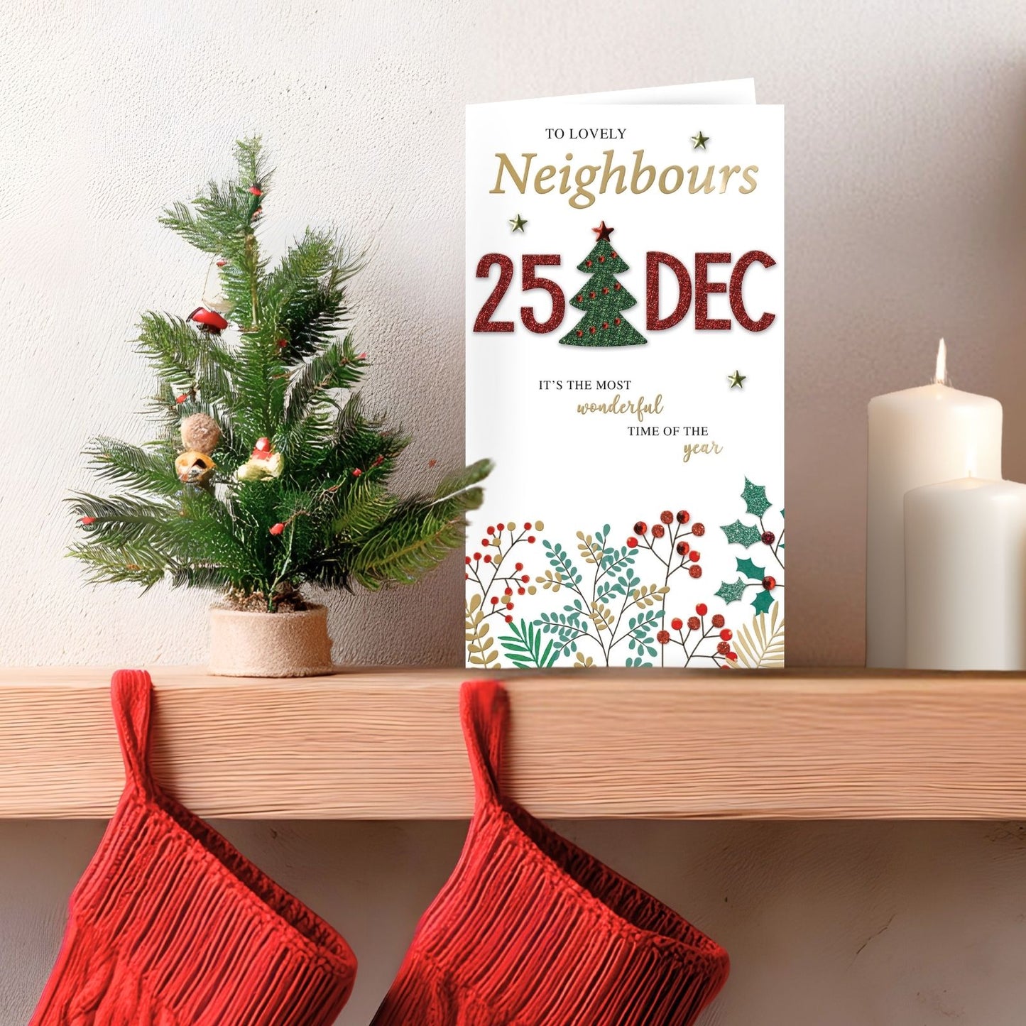 To Lovely Neighbours Christmas Card Hand-Finished Embellished 25 December Design