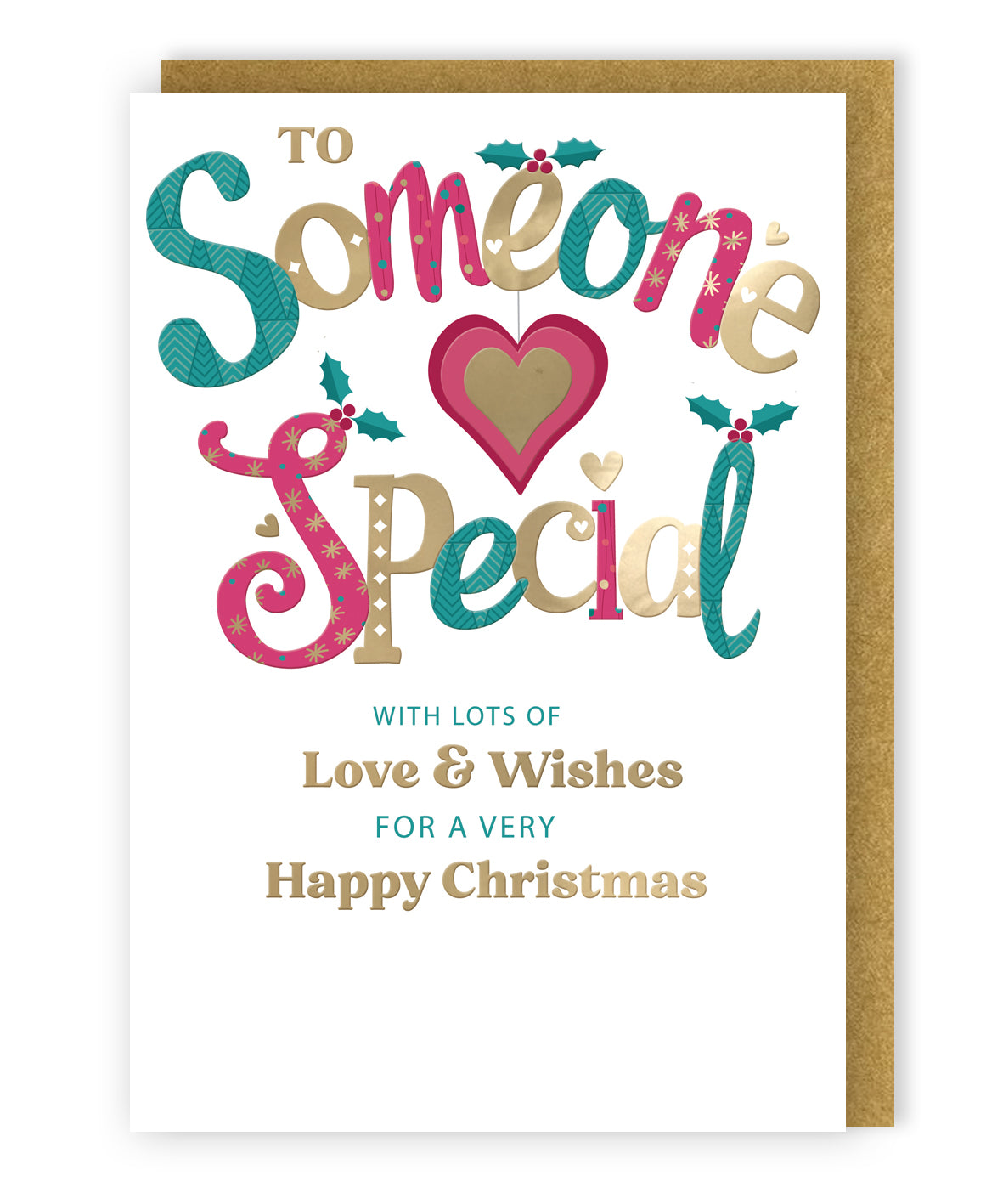 To Someone Special Festive Cheer Love & Wishes Christmas Greeting Card