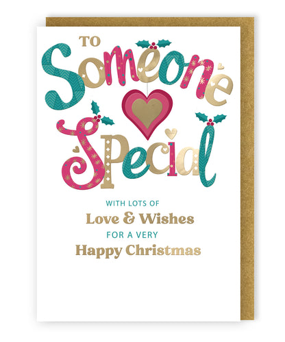 To Someone Special Festive Cheer Love & Wishes Christmas Greeting Card