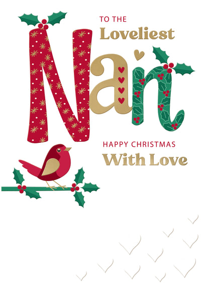 To The Loveliest Nan Festive Joy Red Robin Christmas Greeting Card