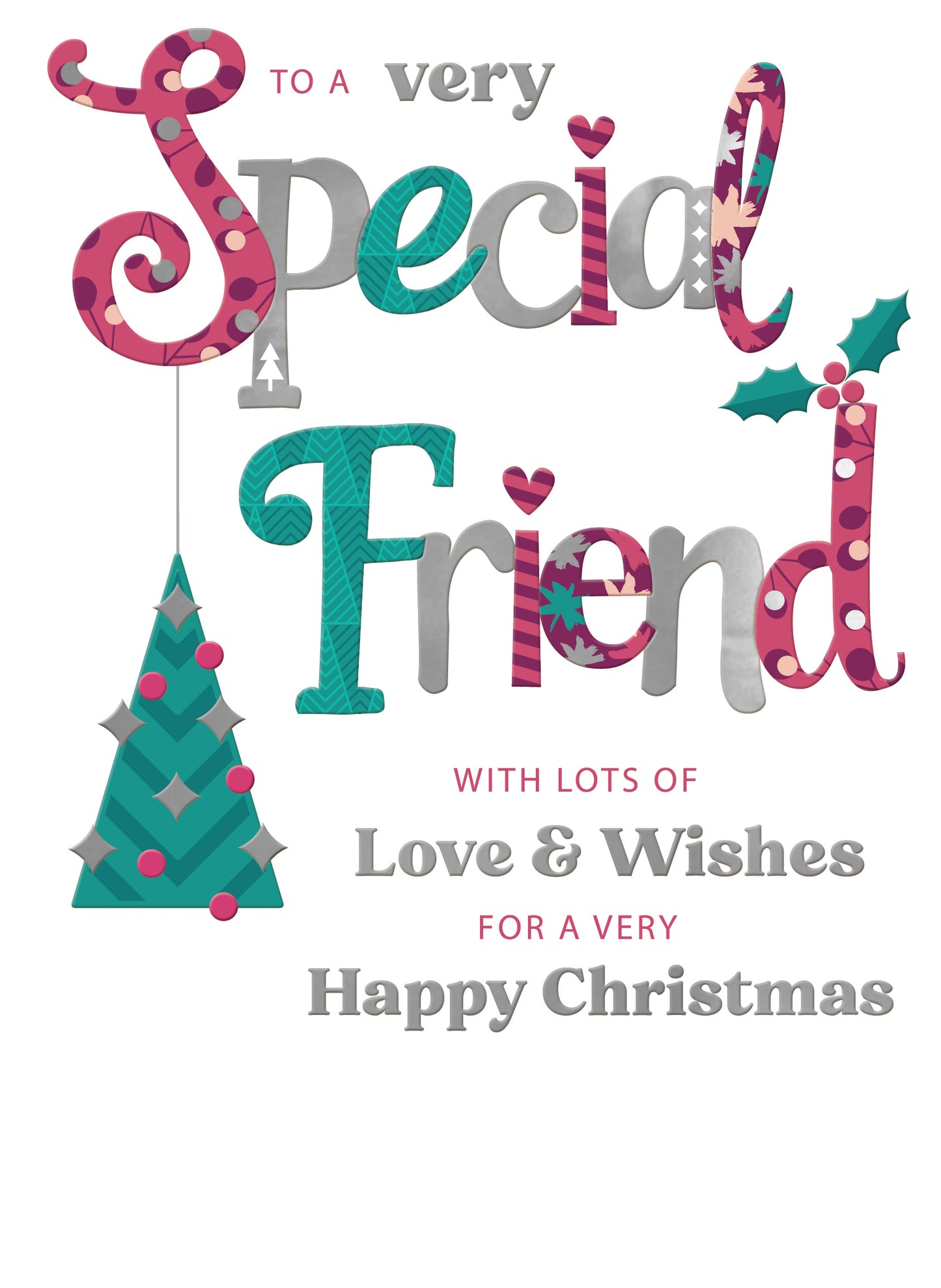 To A Very Special Friend Festive Joy Tree Bauble Christmas Greeting Card
