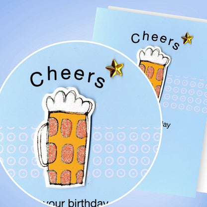 Hand-Finished Birthday Greeting Card Glittered Beer Glass Cheers For Him