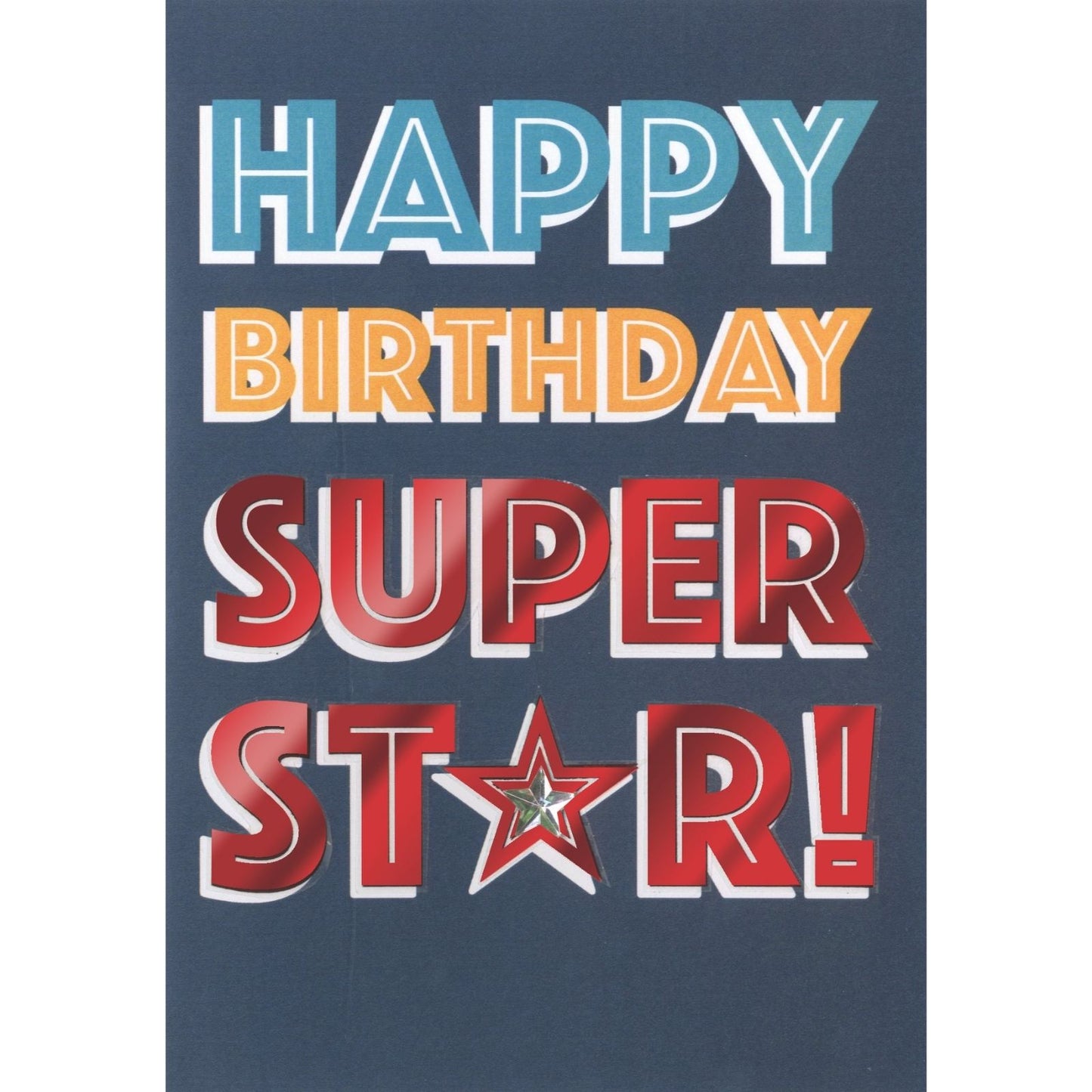 Hand-Finished Happy Birthday Super Star! Card Celebration Greeting Card For Him