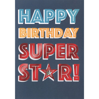 Hand-Finished Happy Birthday Super Star! Card Celebration Greeting Card For Him