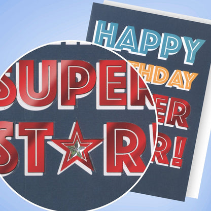 Hand-Finished Happy Birthday Super Star! Card Celebration Greeting Card For Him