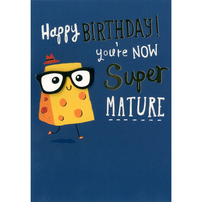 Hand-Finished Cheesy Happy Birthday Card Super Mature Cheese Card For Him