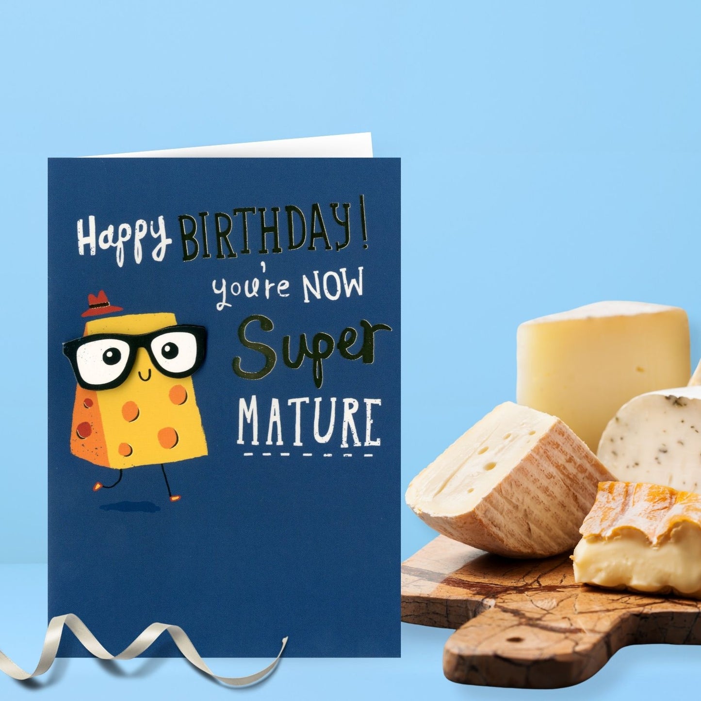 Hand-Finished Cheesy Happy Birthday Card Super Mature Cheese Card For Him