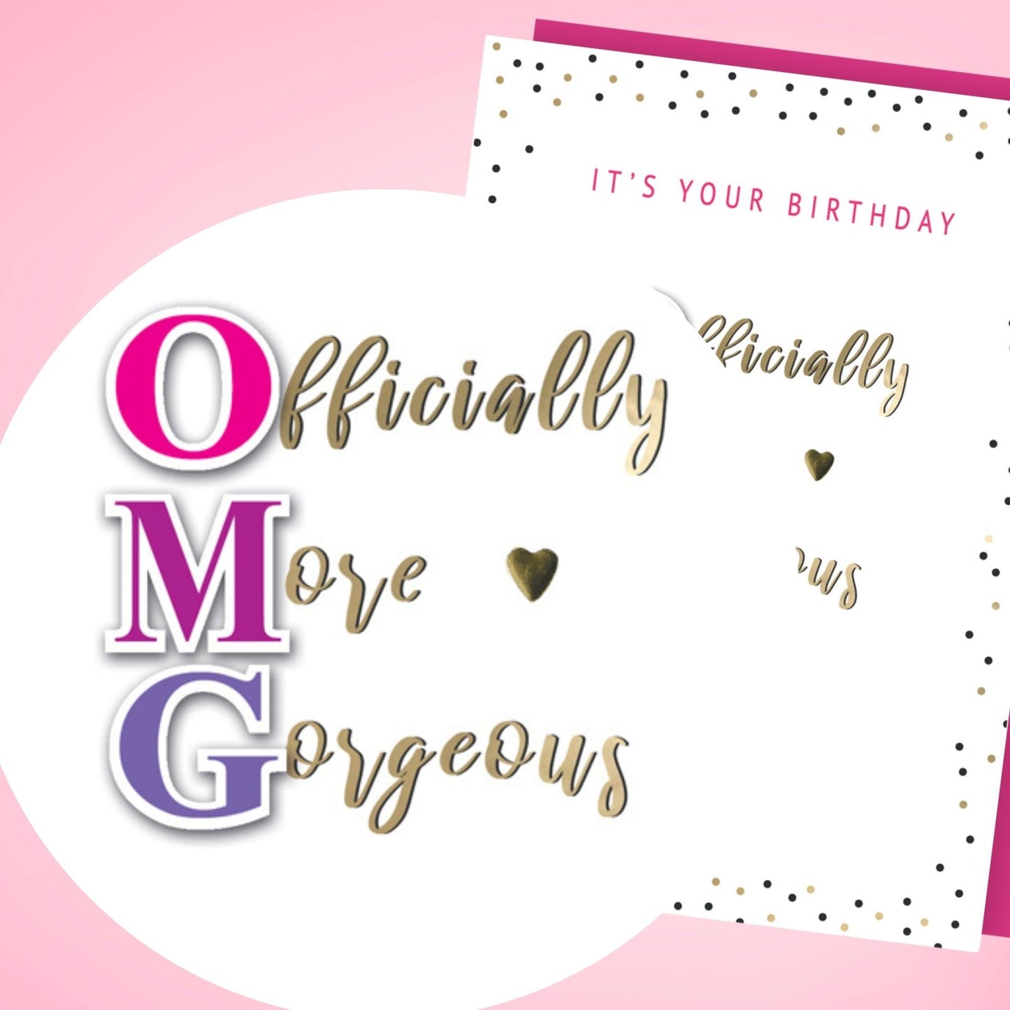 Hand-Finished OMG Birthday Card Officially More Gorgeous Embellished For Her