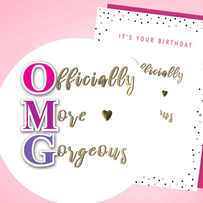Hand-Finished OMG Birthday Card Officially More Gorgeous Embellished For Her