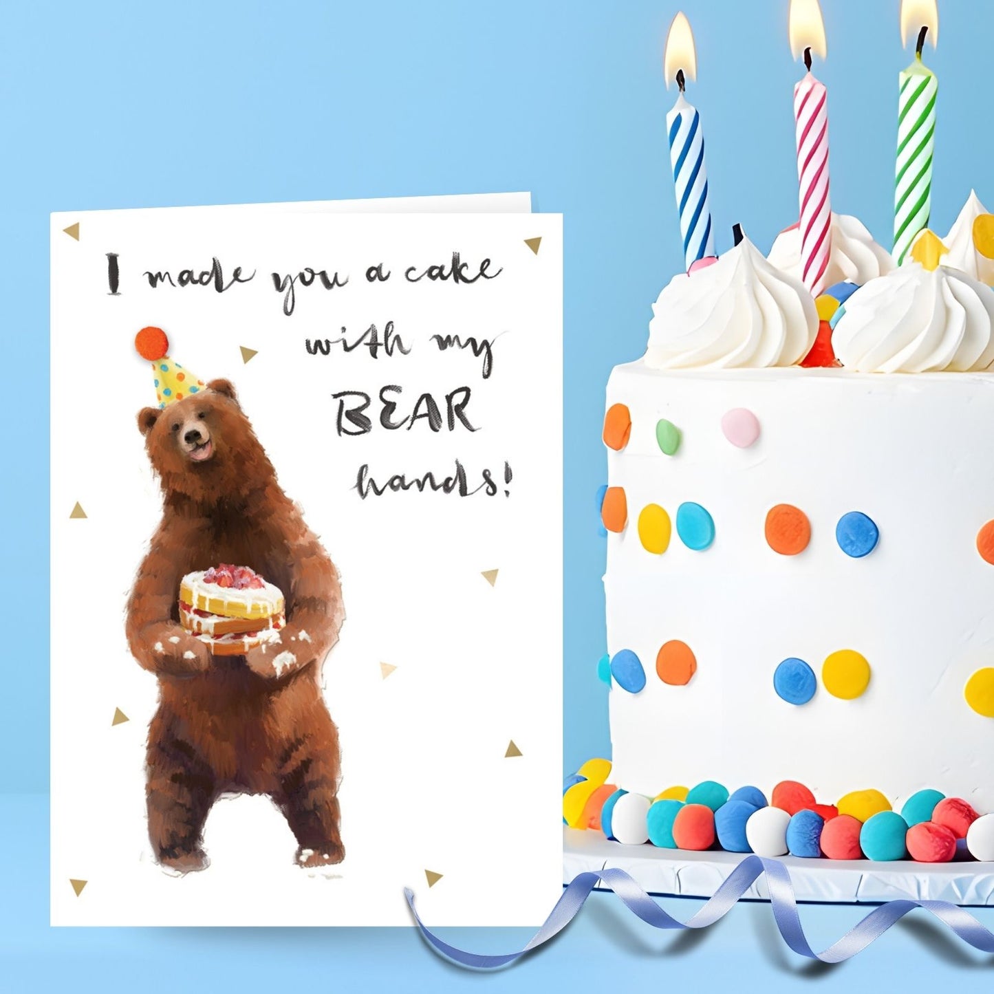 Hand-Finished Funny Birthday Card Made You A Cake With My Bear Hands Embellished