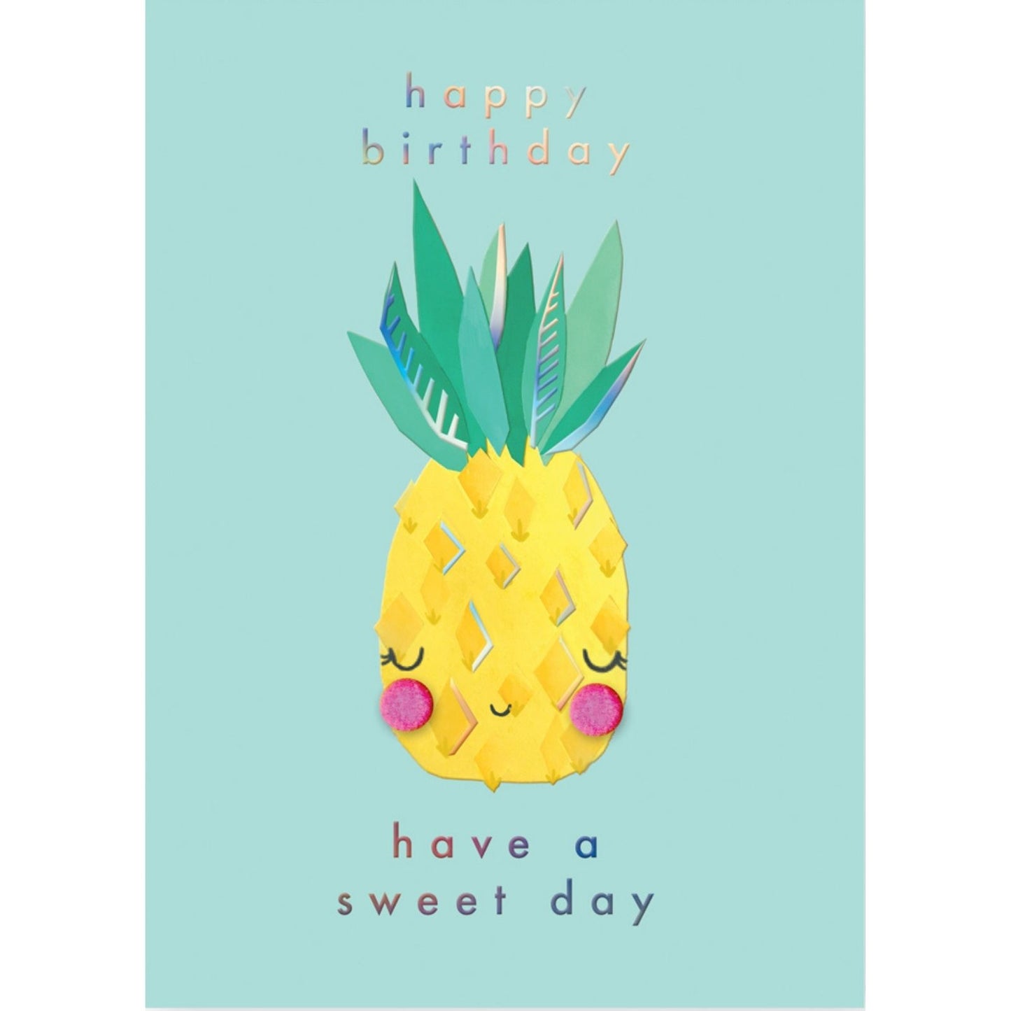 Hand-Finished Birthday Card Pineapple Have A Sweet Day Embellished For Her