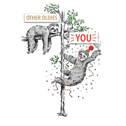 Hand-Finished Funny Birthday Greeting Card Oldies Vs You Party Sloth Embellished
