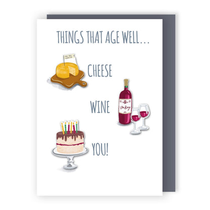 Hand-Finished Vintage Birthday Card Things That Age Well Cheese Wine You!