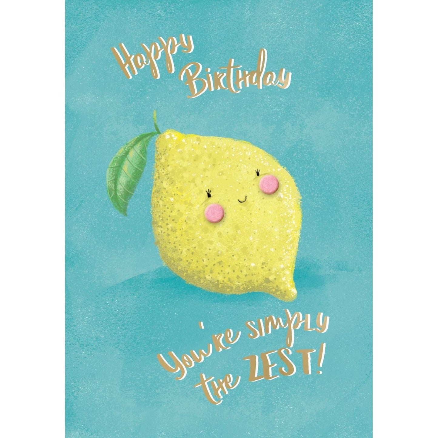 Hand-Finished Birthday Greeting Card You're Simply The Zest! Embellished For Her