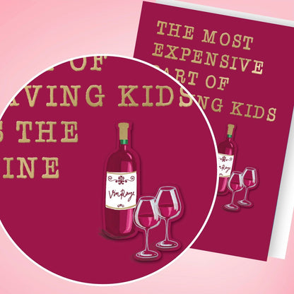 Hand-Finished Funny Greeting Card Wine Joke Having Kids Blank For Any Occasion